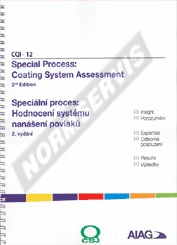 Publikácie  CQI 12 Speciální proces: Hodnocení systému nanášení povlaků. - 2. vydání. Publikace obsahuje CD s procesními tabulkami 1.6.2018 náhľad