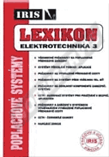 Publikácie  Lexikon elektrotechnika. Všeobecné požadavky na poplachová zařízení 1.1.2000 náhľad
