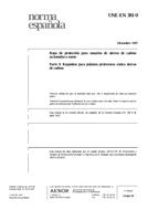 NEPLATNÁ UNE-EN 381-9:1997 5.12.1997 náhľad