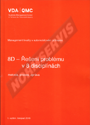 Náhľad  8D - Řešení problému v 8 disciplínách, metoda, proces, zpráva - 1. vydání 1.7.2020