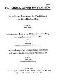 Publikácie  Deutscher Ausschuss für Stahlbeton im DIN Deutsches Institut für Normung e.V. 226DAfStb-Heft 226; Versuche zur Ermittlung der Tragfähigkeit von Zugschlaufenstößen - Versuche zur Haken- und Schlaufenverbindungen bei biege 18.1.1988 náhľad