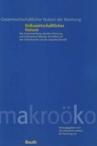 Publikácie  Gesamtwirtschaftlicher Nutzen der Normung; Volkswirtschaftlicher Nutzen; Der Zusammenhang zwischen Normung und technischem Wandel, ihr Einfluss auf den Außenhandel und die Gesamtwirtschaft 6.10.2000 náhľad
