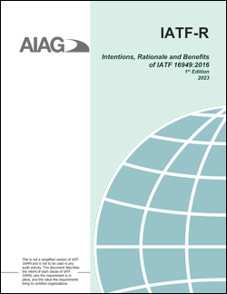 Publikácie AIAG Intentions, Rationale and Benefits of IATF 16949:2016 1.4.2023 náhľad