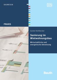 Publikácie  Beuth Praxis; Sanierung im Mietwohnungsbau; Wirtschaftliche und energetische Umsetzung 30.5.2011 náhľad