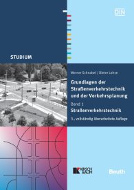 Náhľad  DIN Media Studium; Grundlagen der Straßenverkehrstechnik und der Verkehrsplanung; Band 1 - Straßenverkehrstechnik 31.3.2011