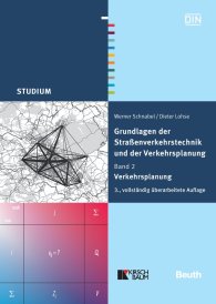 Náhľad  DIN Media Studium; Grundlagen der Straßenverkehrstechnik und der Verkehrsplanung; Band 2 - Verkehrsplanung 21.2.2011