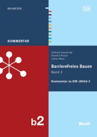 Publikácie  DIN Media Kommentar; Barrierefreies Bauen Band 2; Kommentar zu DIN 18040-2 30.11.2012 náhľad