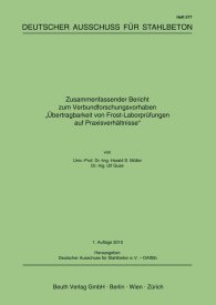 Publikácie  DAfStb-Heft 577; Übertragbarkeit von Frost-Laborprüfungen auf Praxisverhältnisse; Zusammenfassender Bericht zum Verbundforschungsvorhaben 31.5.2010 náhľad