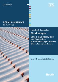 Publikácie  Normen-Handbuch; Handbuch Eurocode 1 - Einwirkungen; Band 1: Grundlagen, Nutz- und Eigenlasten, Brandeinwirkungen, Schnee-, Wind-, Temperaturlasten Vom DIN konsolidierte Fassung 29.6.2012 náhľad