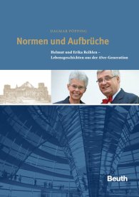 Publikácie  Normen und Aufbrüche; Helmut und Erika Reihlen Lebensgeschichten aus der 45er Generation 9.12.2010 náhľad