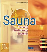 Publikácie  Sauna; Planung, Ausführung, Zubehör 1.1.2007 náhľad