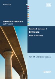 Publikácie  Normen-Handbuch; Handbuch Eurocode 2 - Betonbau; Band 2: Brücken Vom DIN autorisierte Fassung 10.7.2013 náhľad