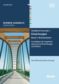 Publikácie  Normen-Handbuch; Handbuch Eurocode 1 - Einwirkungen; Band 3: Brückenlasten Grundlagen der Tragwerksplanung und Einwirkungen auf Brücken Vom DIN autorisierte Fassung 21.6.2013 náhľad