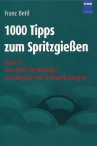Publikácie  1000 Tipps zum Spritzgießen; Band 4: Anschnitt-Technologie - Grundlagen mit Praxisanleitungen 1.1.2006 náhľad