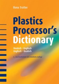 Publikácie  Plastics Processor's Dictionary; Deutsch - Englisch Englisch - Deutsch 1.1.2005 náhľad