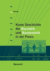 Publikácie  Bauwerk; Kurze Geschichte der Baustatik und Baudynamik in der Praxis 1.1.2010 náhľad