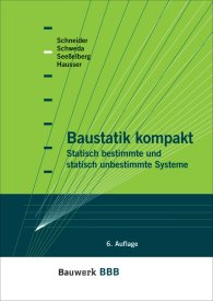 Publikácie  Bauwerk; Baustatik kompakt; Statisch bestimmte und statisch unbestimmte Systeme Bauwerk-Basis-Bibliothek 1.1.2007 náhľad