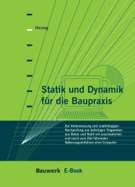 Publikácie  Bauwerk; Statik und Dynamik für die Baupraxis; Zur Vorbemessung und unabhängigen Nachprüfung von beliebigen Tragwerken aus Beton und Stahl mit anschaulichen und rasch zum Ziel führenden Näherungsverfahren ohne Computer 1.1.2008 náhľad