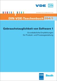 Publikácie  DIN-VDE-Taschenbuch 354/1; Gebrauchstauglichkeit von Software 1; Grundsätzliche Empfehlungen für Produkt- und Prozessgestaltung 27.6.2011 náhľad