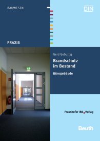 Publikácie  DIN Media Praxis; Brandschutz im Bestand; Bürogebäude 18.7.2012 náhľad