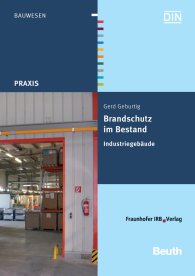 Publikácie  Beuth Praxis; Brandschutz im Bestand; Industriegebäude 16.1.2015 náhľad