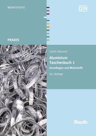 Publikácie  Beuth Praxis; Aluminium Taschenbuch 1; Grundlagen und Werkstoffe 7.6.2011 náhľad