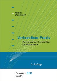 Publikácie  Bauwerk; Verbundbau-Praxis; Berechnung und Konstruktion nach Eurocode 4 Bauwerk-Basis-Bibliothek 12.6.2013 náhľad