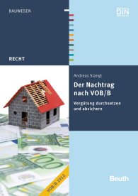 Publikácie  Beuth Recht; Der Nachtrag nach VOB/B; Vergütung durchsetzen und absichern 30.11.2012 náhľad