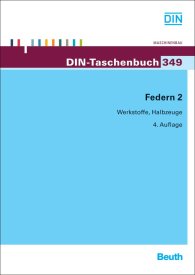 Publikácie  DIN-Taschenbuch 349; Federn 2; Werkstoffe, Halbzeuge 2.10.2012 náhľad