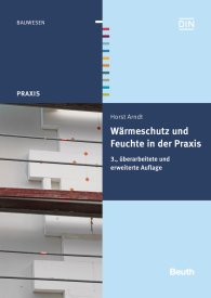 Publikácie  Beuth Praxis; Wärmeschutz und Feuchte in der Praxis; Funktionssicher und energiesparend bauen 16.7.2014 náhľad