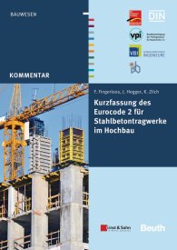 Publikácie  DIN Media Kommentar; Kurzfassung des Eurocode 2 für Stahlbetontragwerke im Hochbau 28.11.2012 náhľad