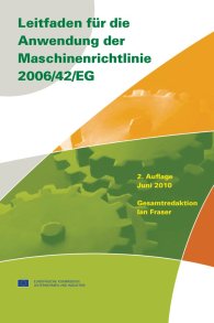 Publikácie  Beuth Praxis; Leitfaden für die Anwendung der Maschinenrichtlinie 2006/42/EG; Deutsche Übersetzung der englischen Ausgabe 2010 8.4.2013 náhľad