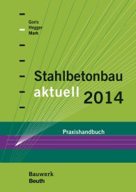 Publikácie  Bauwerk; Stahlbetonbau aktuell 2014; Praxishandbuch 4.12.2013 náhľad