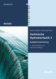Publikácie  DIN Media Wissen; Technische Hydromechanik 3; Aufgabensammlung 17.6.2014 náhľad