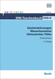 Publikácie  DIN-Taschenbuch 358/2; Gesteinskörnungen, Wasserbausteine, Gleisschotter, Füller; Prüfmethoden 6.10.2014 náhľad