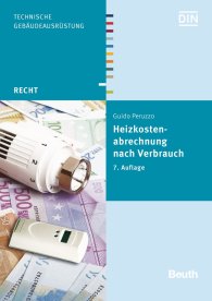 Publikácie  Beuth Recht; Heizkostenabrechnung nach Verbrauch; Kommentar und Anleitung für die Praxis 30.10.2014 náhľad