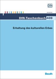 Publikácie  DIN-Taschenbuch 409; Erhaltung des kulturellen Erbes 23.9.2014 náhľad