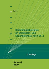 Náhľad  Bauwerk; Berechnungsbeispiele im Stahlbeton- und Spannbetonbau nach EC 2 12.8.2016