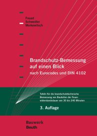 Publikácie  Bauwerk; Brandschutz-Bemessung auf einen Blick nach Eurocodes und DIN 4102; Tafeln für die brandschutztechnische Bemessung von Bauteilen der Feuerwiderstandsdauer von 30 bis 240 Minuten 8.9.2017 náhľad