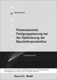 Publikácie  Bauwerk; Prozessbasierte Fertigungsplanung bei der Optimierung der Baustellenproduktion; Ein Verfahrensmodell Schriftenreihe des Institutes für Baubetriebslehre der Universität Stuttgart - Band 55 7.10.2014 náhľad