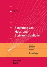 Publikácie  Bauwerk; Sanierung von Holz- und Steinkonstruktionen; Befund, Beurteilung, Maßnahmen, Umbauten 30.6.2016 náhľad