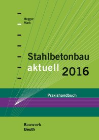 Publikácie  Bauwerk; Stahlbetonbau aktuell 2016; Praxishandbuch 10.12.2015 náhľad