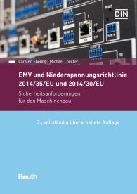 Publikácie  DIN Media Praxis; EMV und Niederspannungsrichtlinie 2014/30/EU und 2014/35/EU; Sicherheitsanforderungen für den Maschinenbau 6.1.2017 náhľad