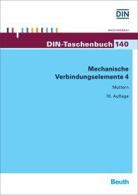 Publikácie  DIN-Taschenbuch 140; Mechanische Verbindungselemente 4; Muttern 11.1.2016 náhľad