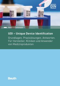 Publikácie  Beuth Praxis; UDI - Unique Device Identification; Grundlagen. Praxislösungen. Antworten. Für Kliniken, Hersteller und Anwender von Medizinprodukten 12.5.2017 náhľad