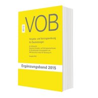 Publikácie  VOB Vergabe- und Vertragsordnung für Bauleistungen; Ergänzungsband 2015 zur VOB Gesamtausgabe 2012 7.9.2015 náhľad