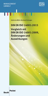 Publikácie  DIN Media Pocket; DIN EN ISO 14001:2015 - Vergleich mit DIN EN ISO 14001:2009, Änderungen und Auswirkungen 24.11.2015 náhľad