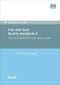 Publikácie  DIN_Handbook 405; Iron and steel: Quality standards 5; Stainless and other high-alloy steels Stainless steel; High-temperature and heat resisting steels; Valve materials; Resistance alloys; Welded and circular seamless s 18.5.2017 náhľad