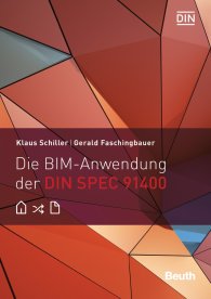 Publikácie  DIN Media Innovation; Die BIM-Anwendung der DIN SPEC 91400 15.2.2016 náhľad