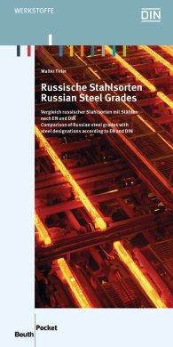 Publikácie  DIN Media Pocket; Russische Stahlsorten; Vergleich russischer Stahlsorten mit Stählen nach EN und DIN 5.2.2016 náhľad